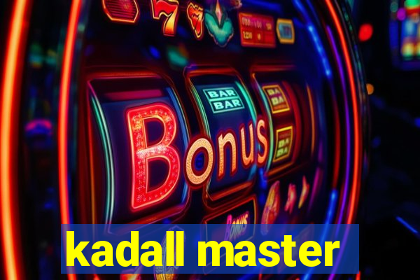 kadall master